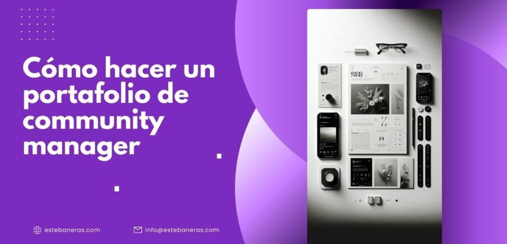 Cómo hacer un portafolio de community manager